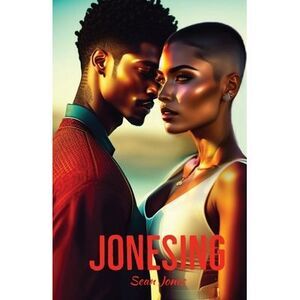 Jonesing -- Sean Jones